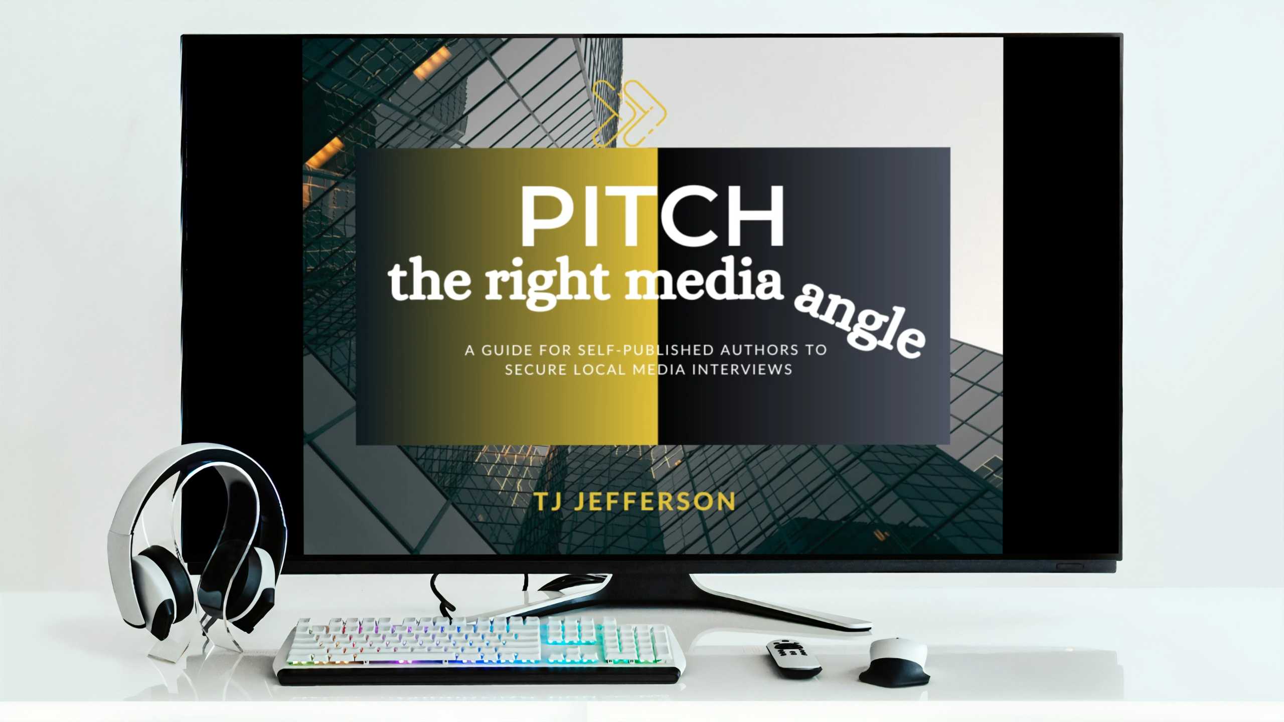 PITCH the Right Media Angle